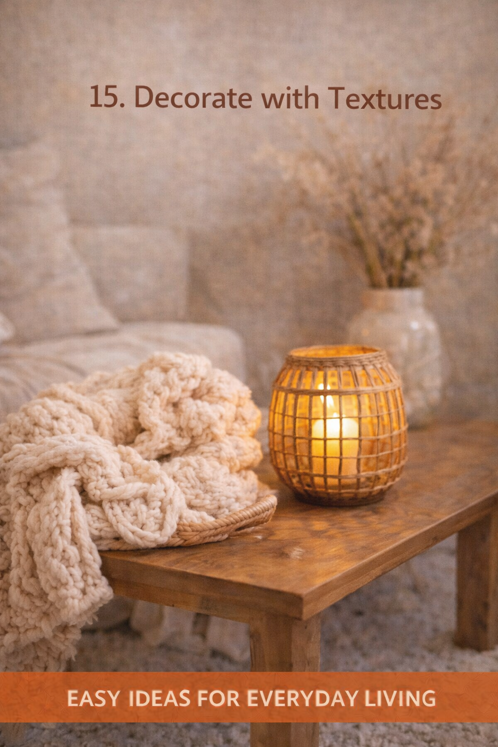 Decorate with Textures