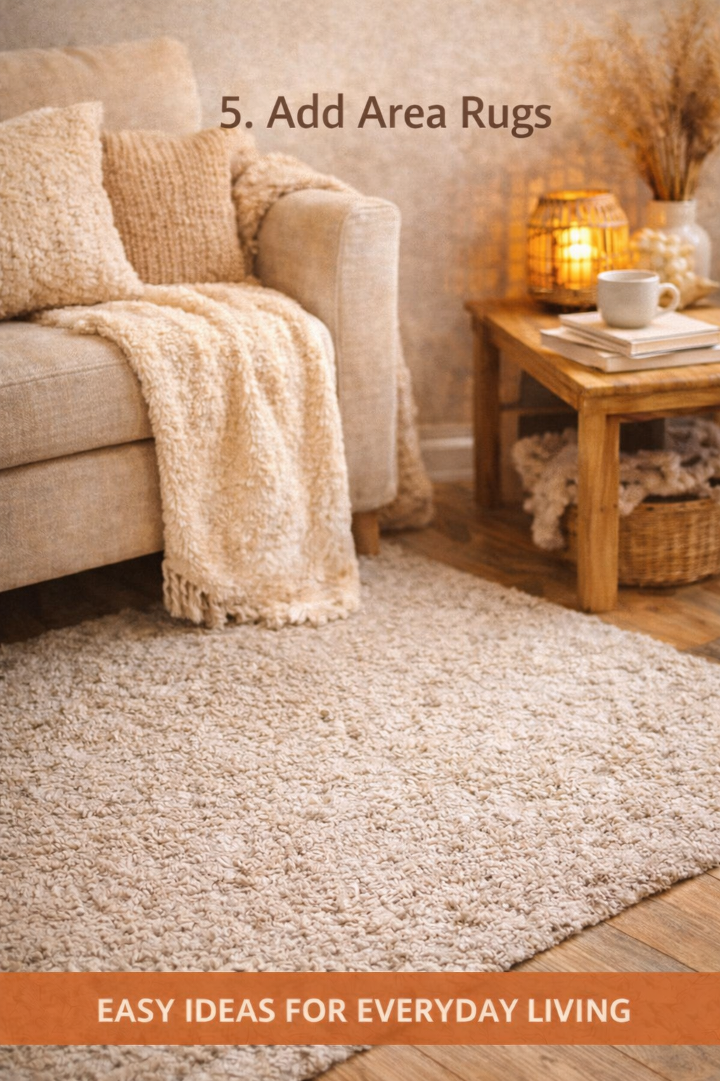 Add Area Rugs